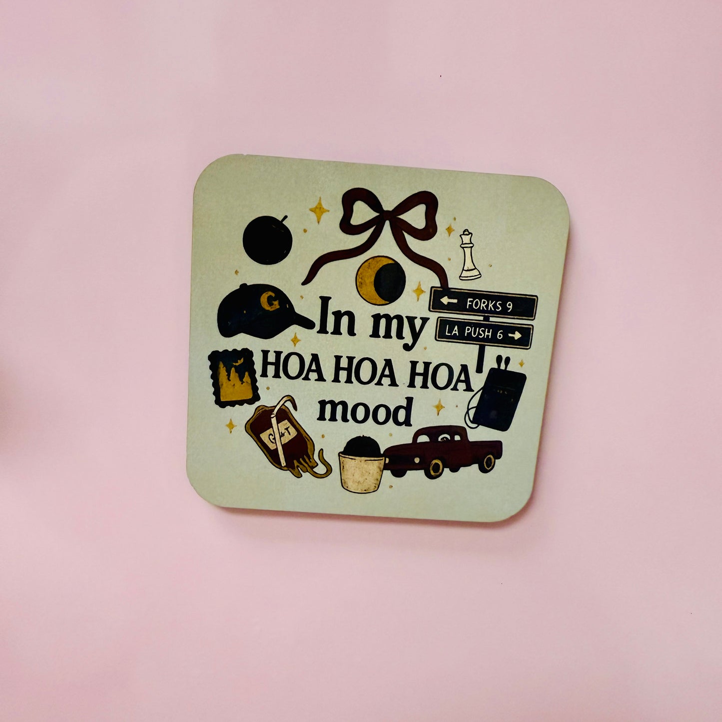 Fridge Magnet, In My HOA HOA HOA Mood