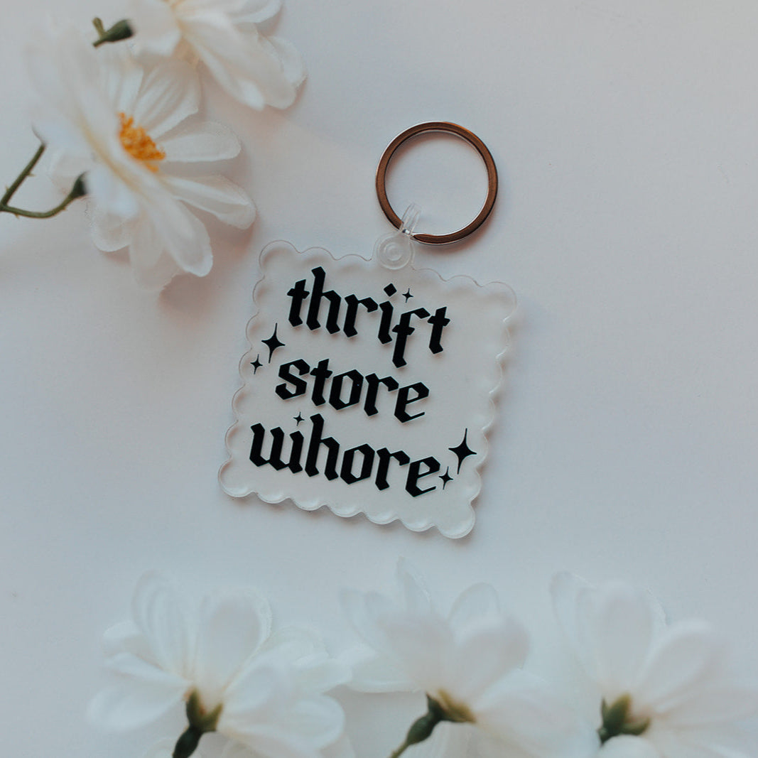 Acrylic Keychain, Thrift Store Whore