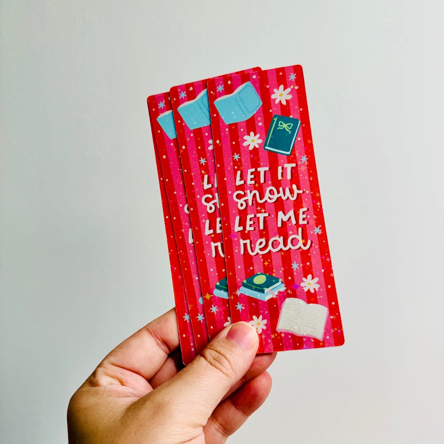 Bookmark Let It Snow Let Me Read