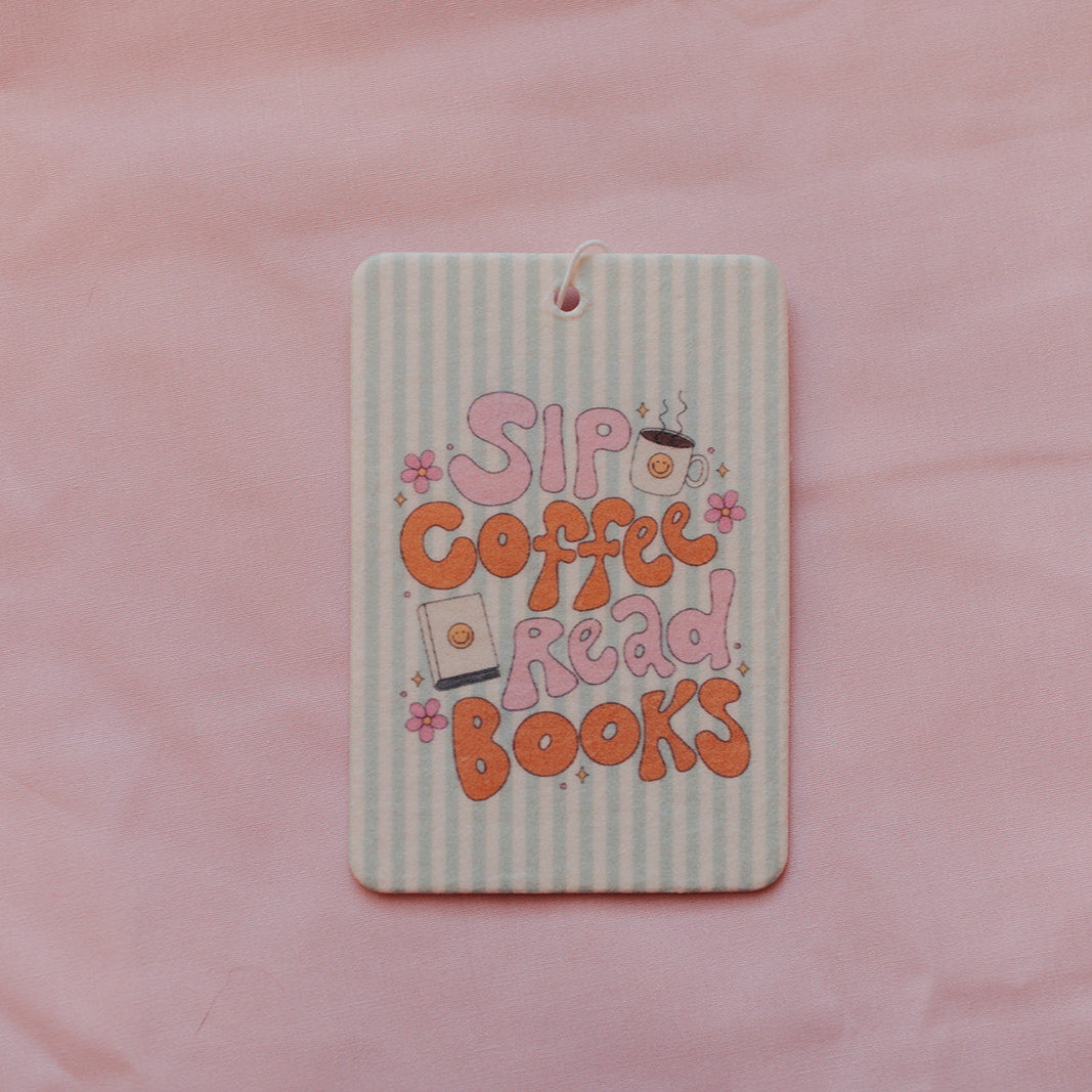 Car Air Freshener, Sip Coffee, Read Books