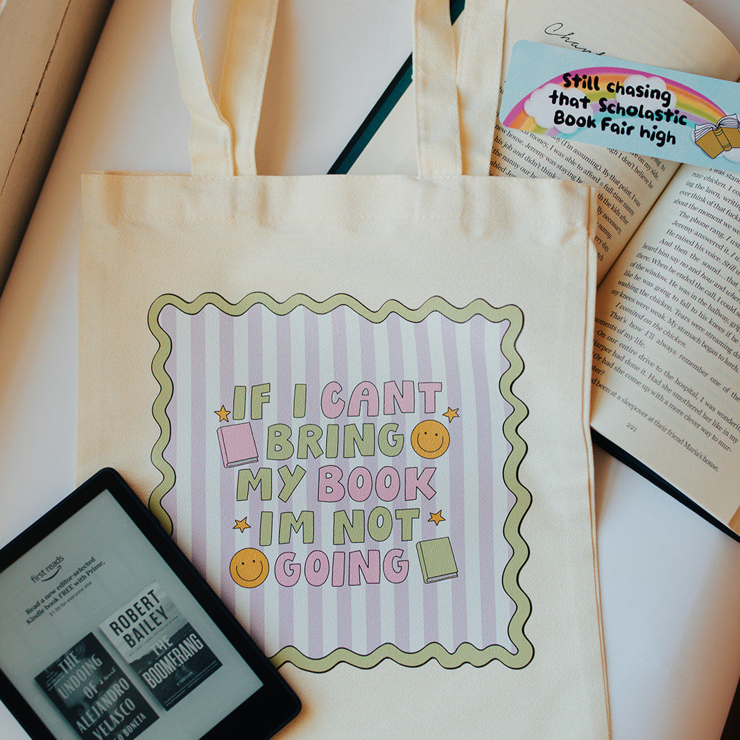 Canvas Tote Bag, If I Can't Bring My Books I'm Not Going