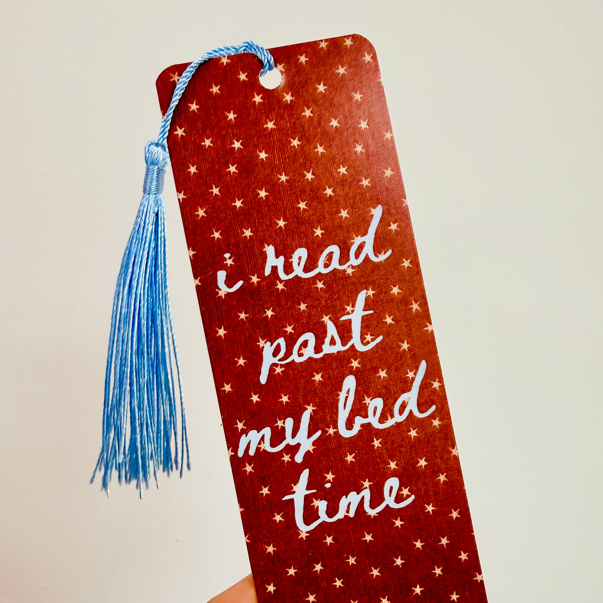 Bookmark With Tassel I Read Past My Bed Time