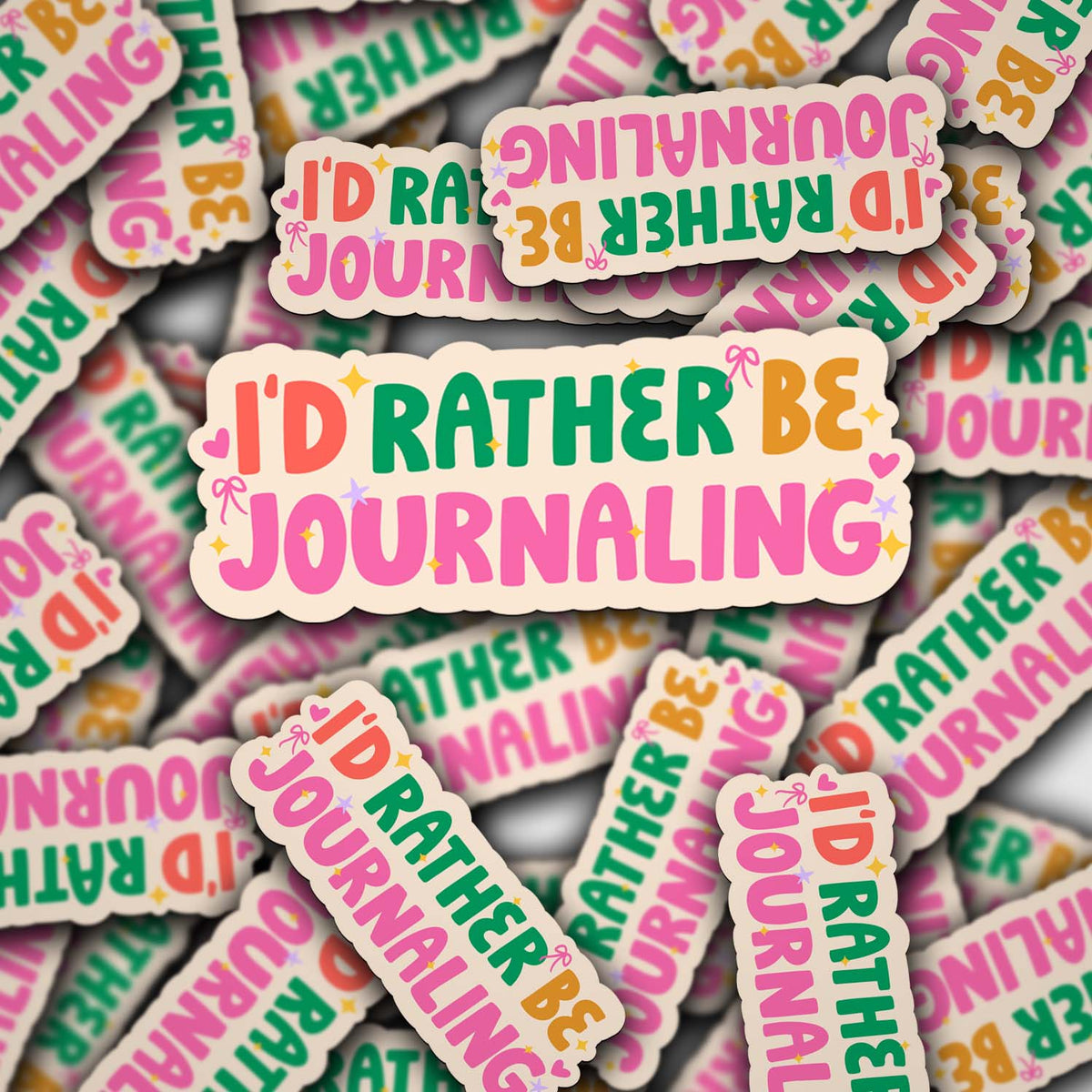 Vinyl Decal I'd Rather Be Journaling