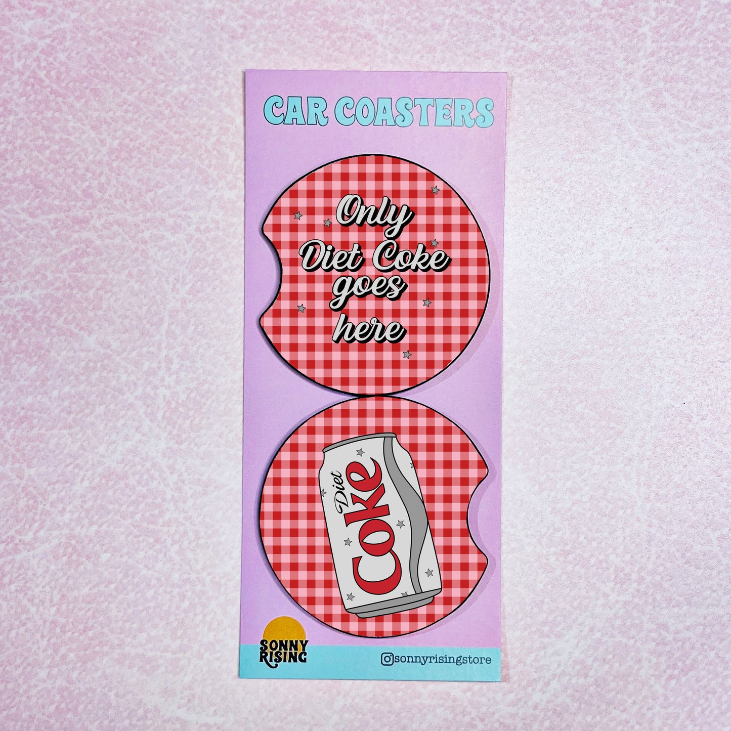 2 Car Coasters, Only Diet Coke Goes Here