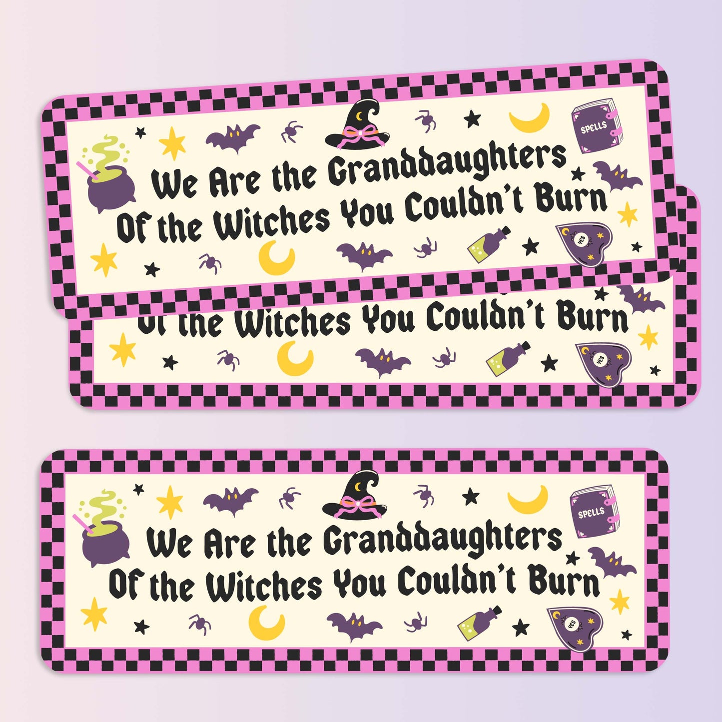 Bookmark We Are The Granddaughters Of The Witches You Couldn't Burn