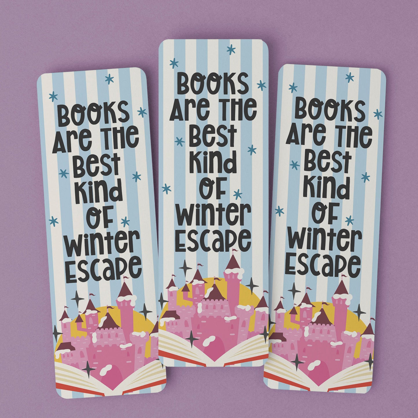 Bookmark Books Are The Best Kind Of Winter Escape