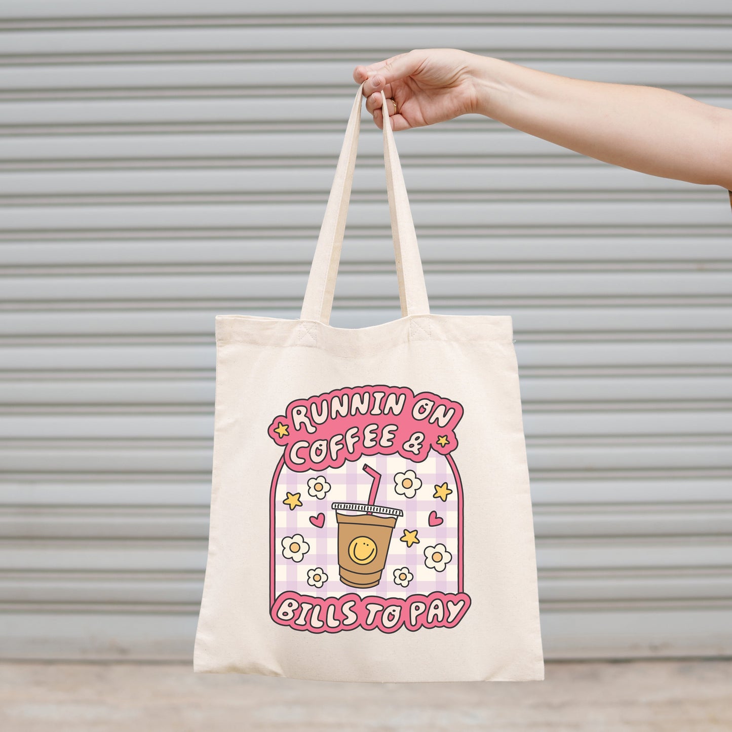 Canvas Tote Bag, Runnin on Coffee & Bills to Pay