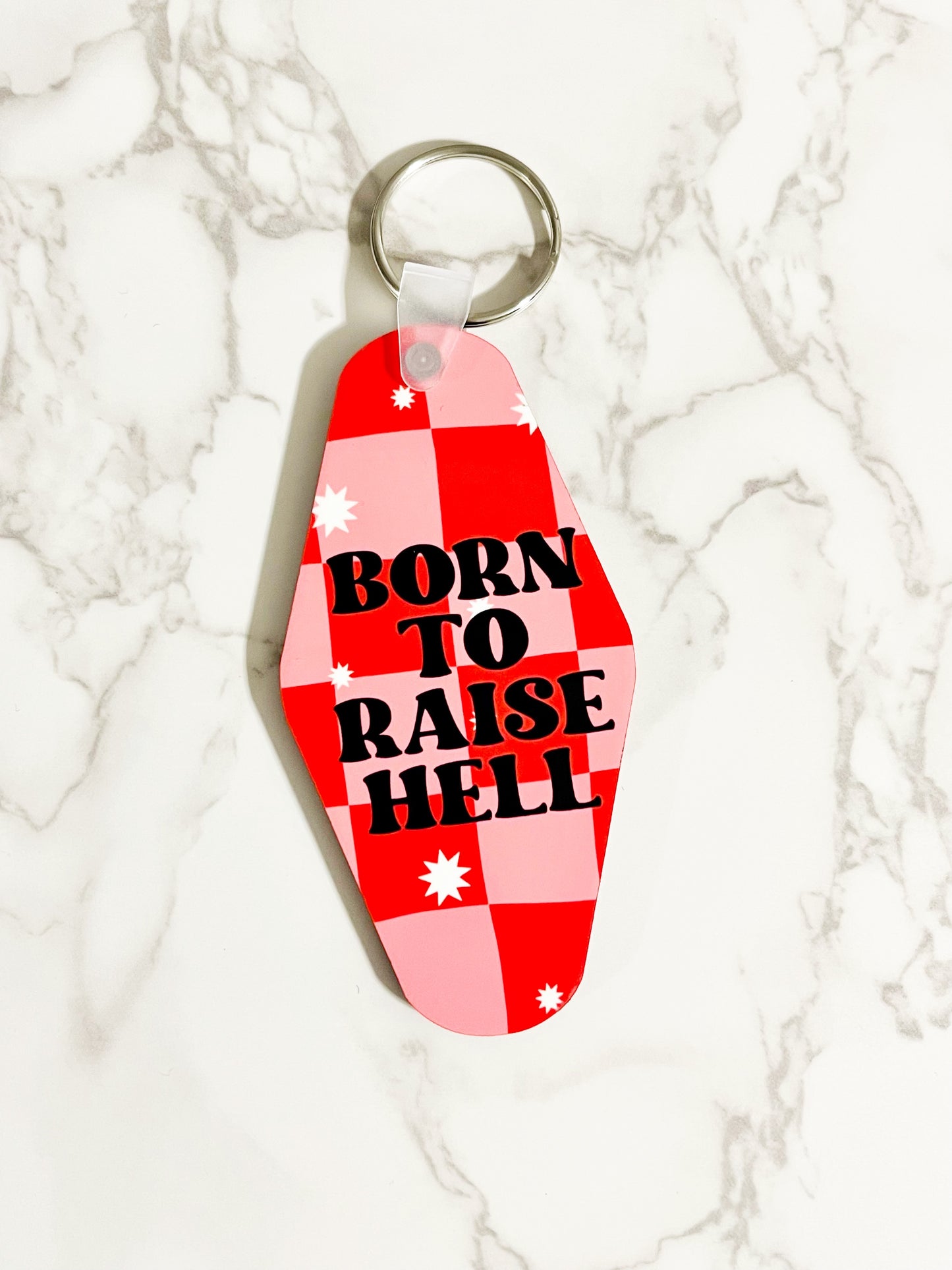 Motel Style Keychain, Born To Raise Hell Design