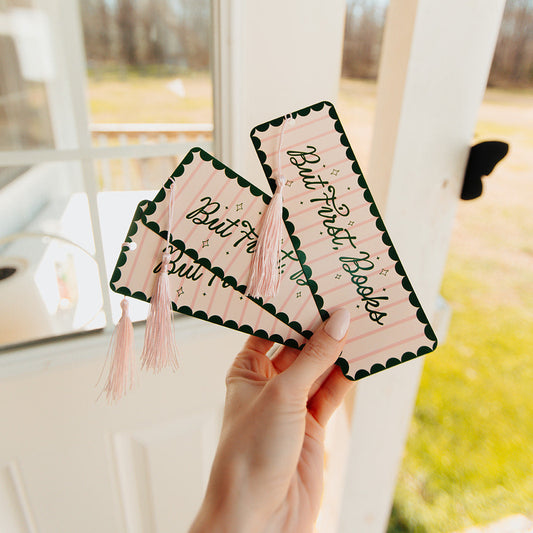 Bookmark With Tassel But First, Books