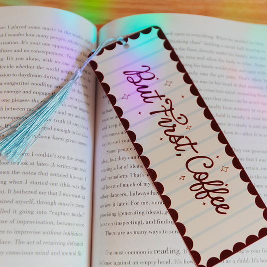 Bookmark With Tassel But First, Coffee