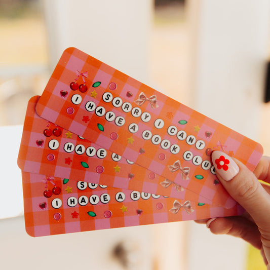 Bookmark Sorry I Can't I Have A Book Club
