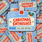 Vinyl Decal Hello I'm A Christmas Enthusiast