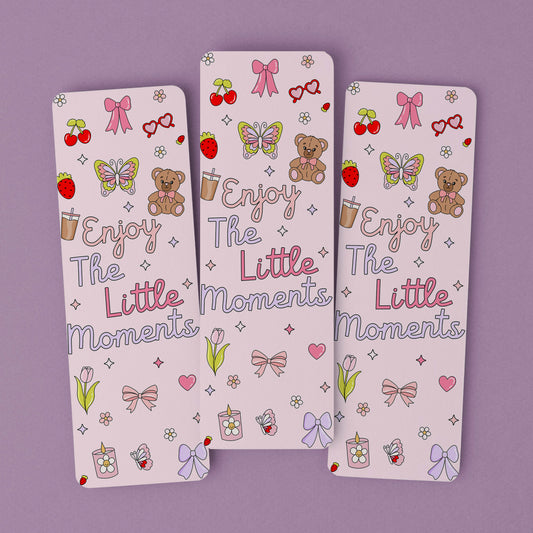 Bookmark Enjoy The Little Moments