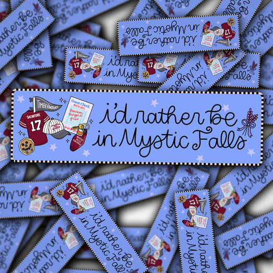 Vinyl Car Decal I'd Rather Be In Mystic Falls