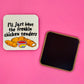 Fridge Magnet, The Freakin Chicken Tenders