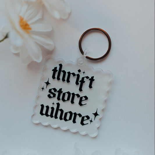 Acrylic Keychain, Thrift Store Whore