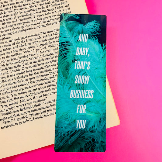 Bookmark And Baby, That's Show Business For You