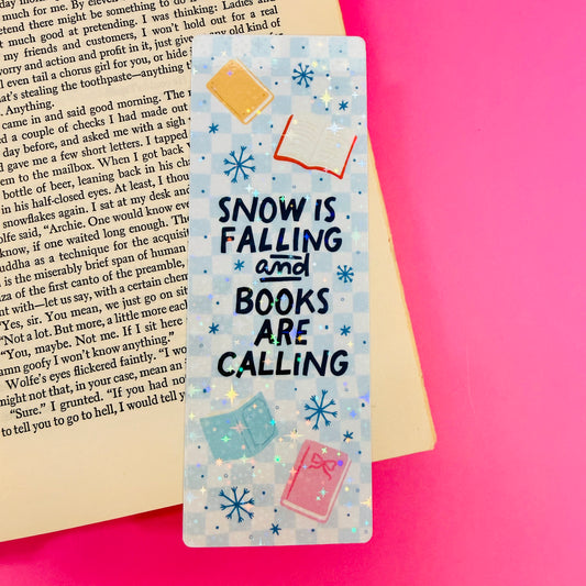 Bookmark Snow Is Falling And Books Are Calling