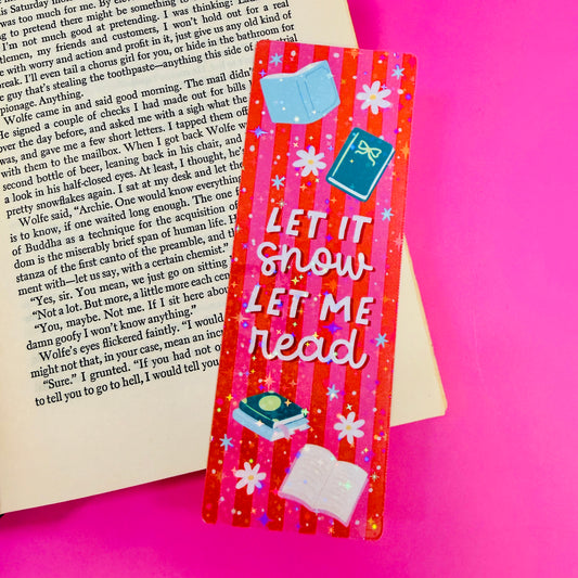 Bookmark Let It Snow Let Me Read