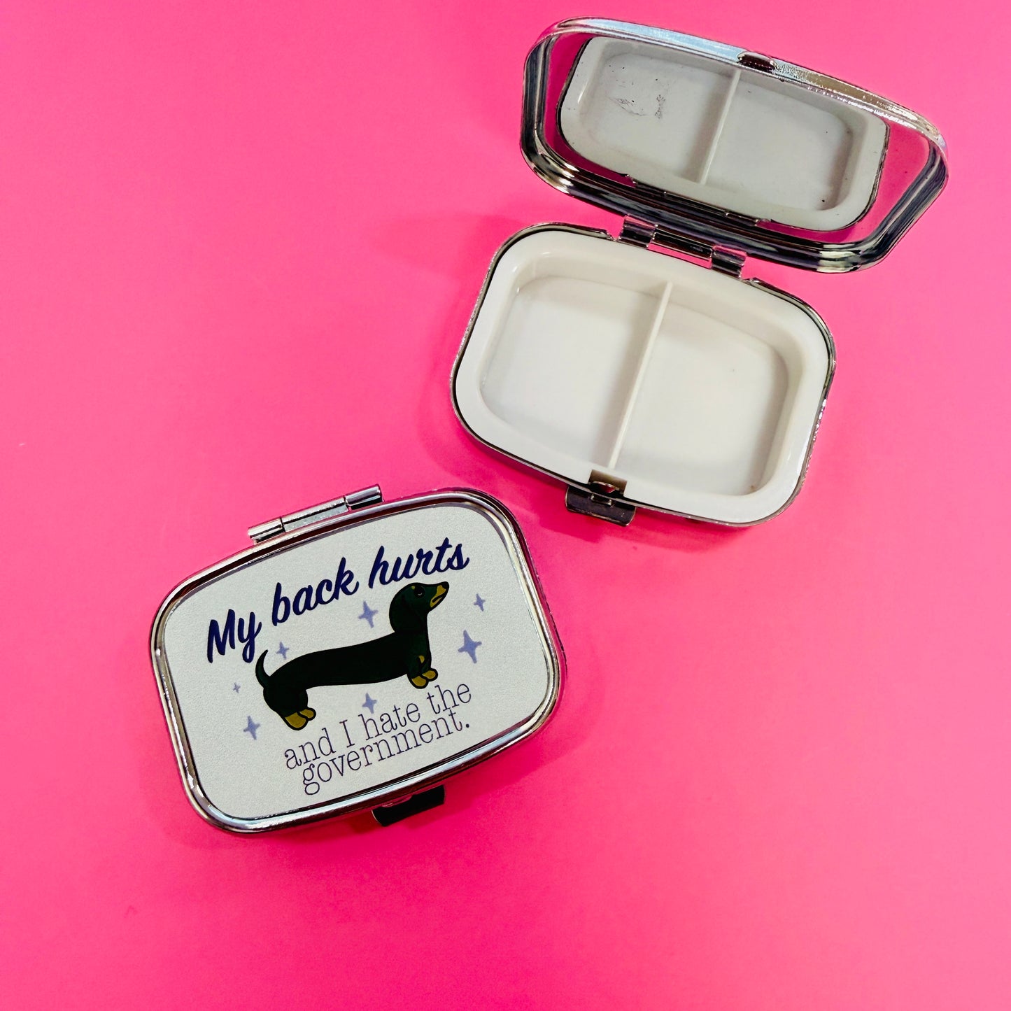 Purse Pill Box, Square, My Back Hurts and I hate The Government