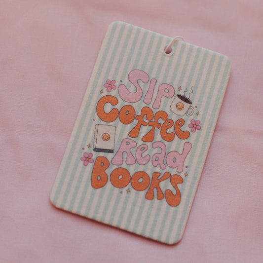 Car Air Freshener, Sip Coffee, Read Books