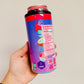 Slim Can Cooler, Hawaiian Energy