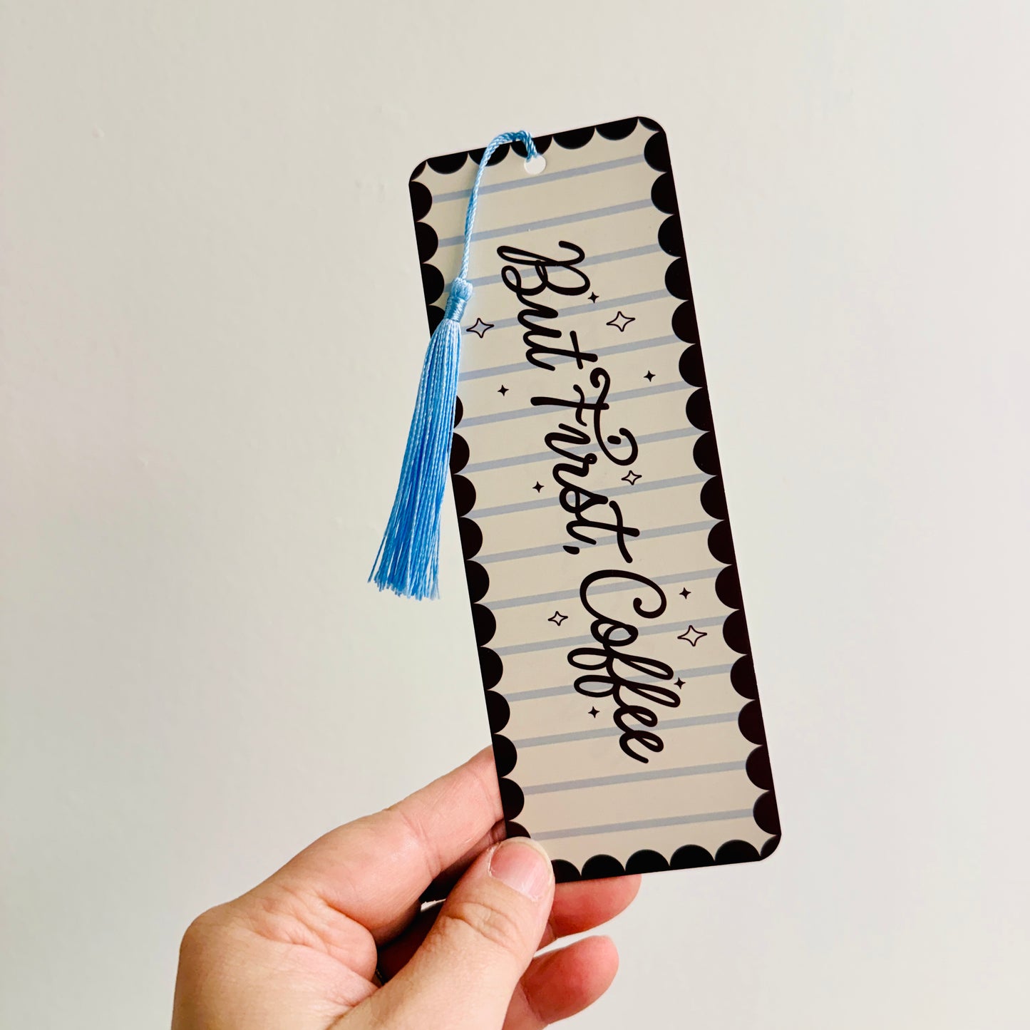 Bookmark With Tassel But First, Coffee
