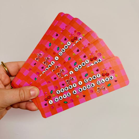 Bookmark Sorry I Can't I Have A Book Club
