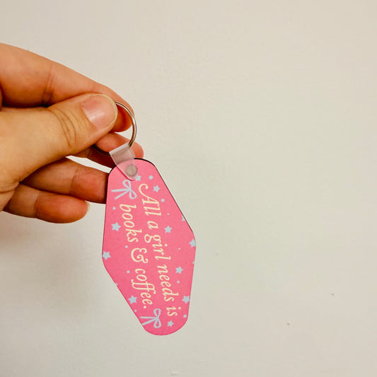 Motel Style Keychain, All A Girl Needs Is Books & Coffee