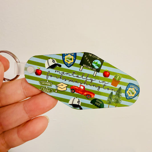 Motel Style Keychain, Mentally In Forks Washington