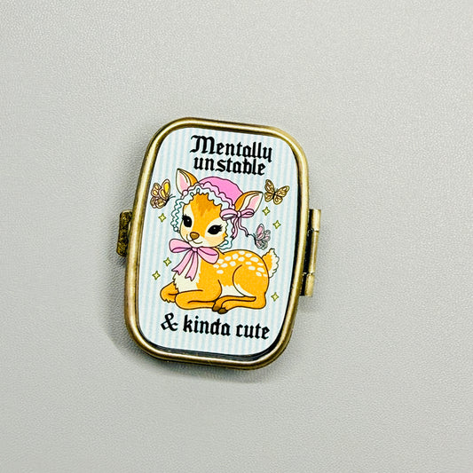 Purse Pill Box, Mentally Unstable & Kinda Cute