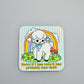 Fridge Magnet, Sorry If I was Rude
