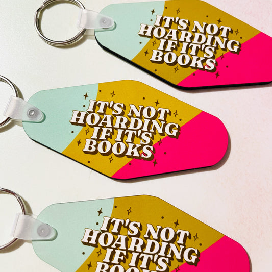 Motel Style Keychain, It's Not Hoarding If It's Books