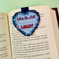 Magnetic Bookmark, What The Hell Are You Reading Loca