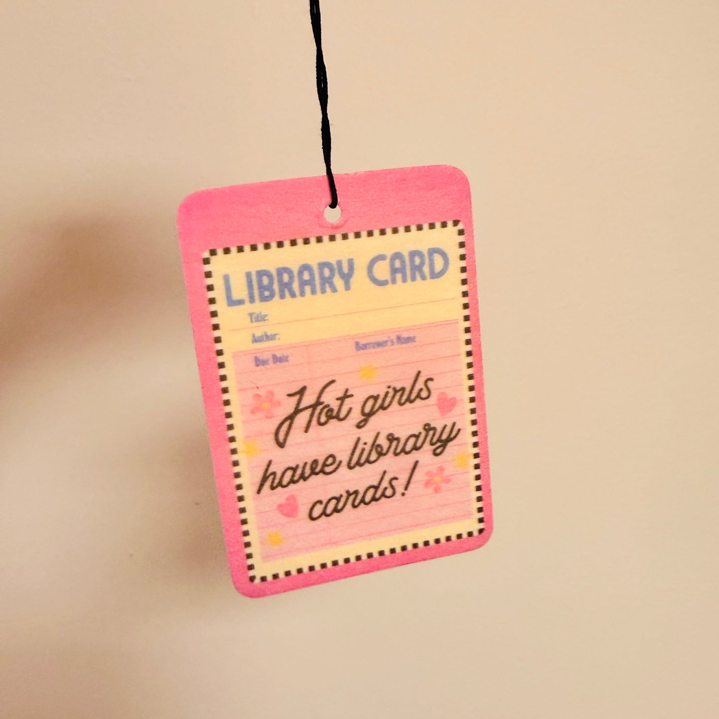 Car Air Freshener, Hot Girls Have Library Cards