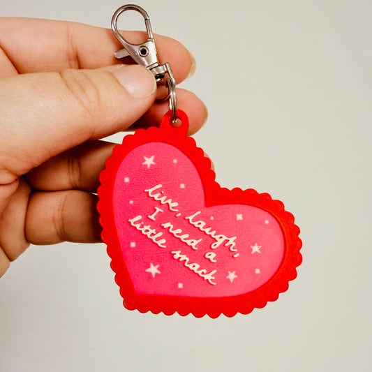 3D Keychain, Live Laugh I Need A Little Snack