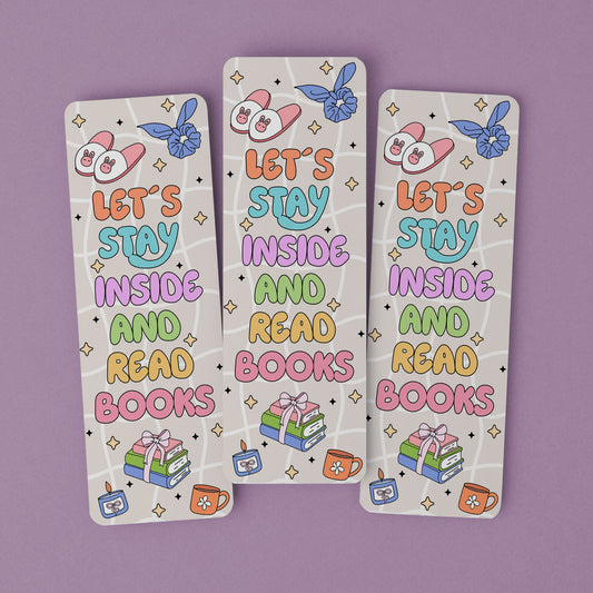 Bookmark Let's Stay Inside and Read Books