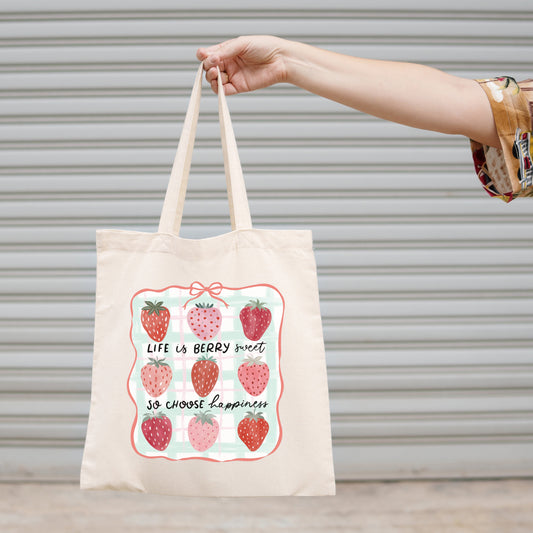 Canvas Tote Bag, Life Is Berry Sweet