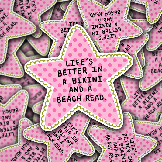 Vinyl Decal Life's Better In A Bikini And A Beach Read