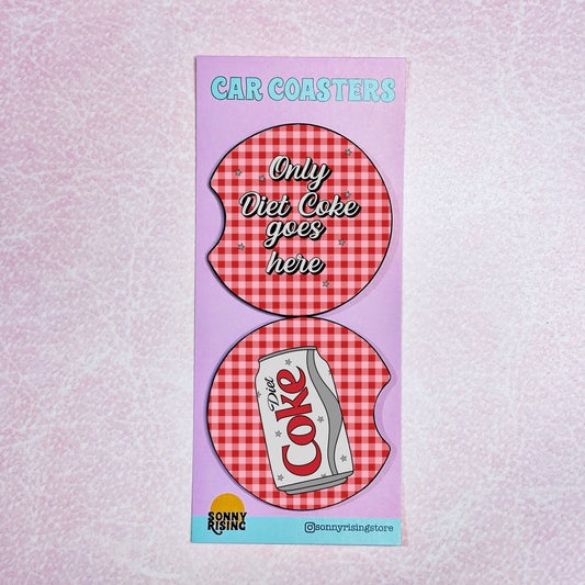 2 Car Coasters, Only Diet Coke Goes Here