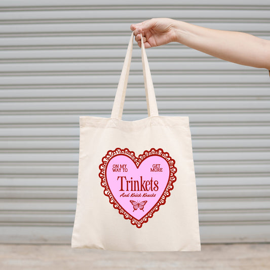 Canvas Tote Bag, On My Way To Get More Trinkets