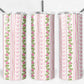 20 oz Skinny Tumbler, Pink Rose Ribbon Style Pattern