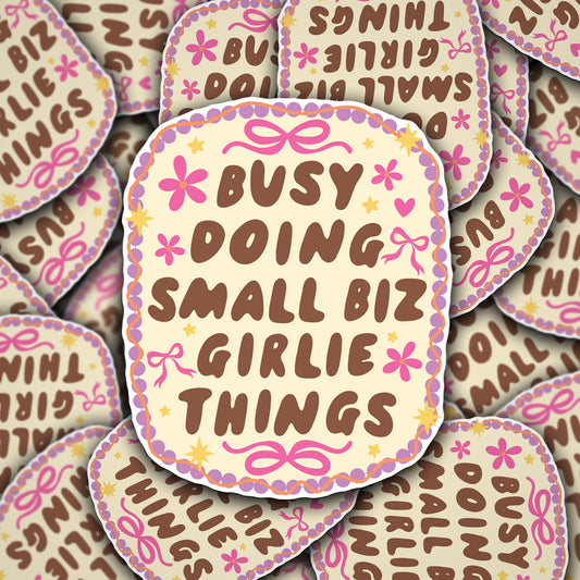 Vinyl Decal Small Biz Girlie Things