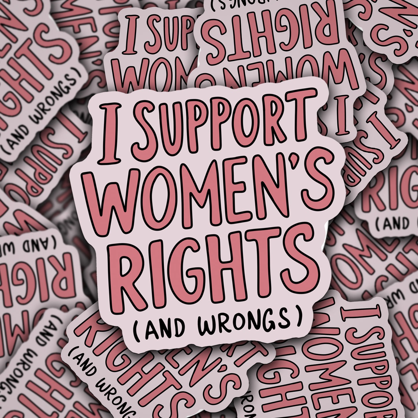 Vinyl Decal Support Women's Rights and Wrongs